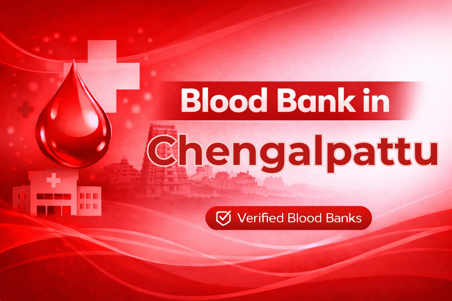 Blood Bank in Chengalpattu