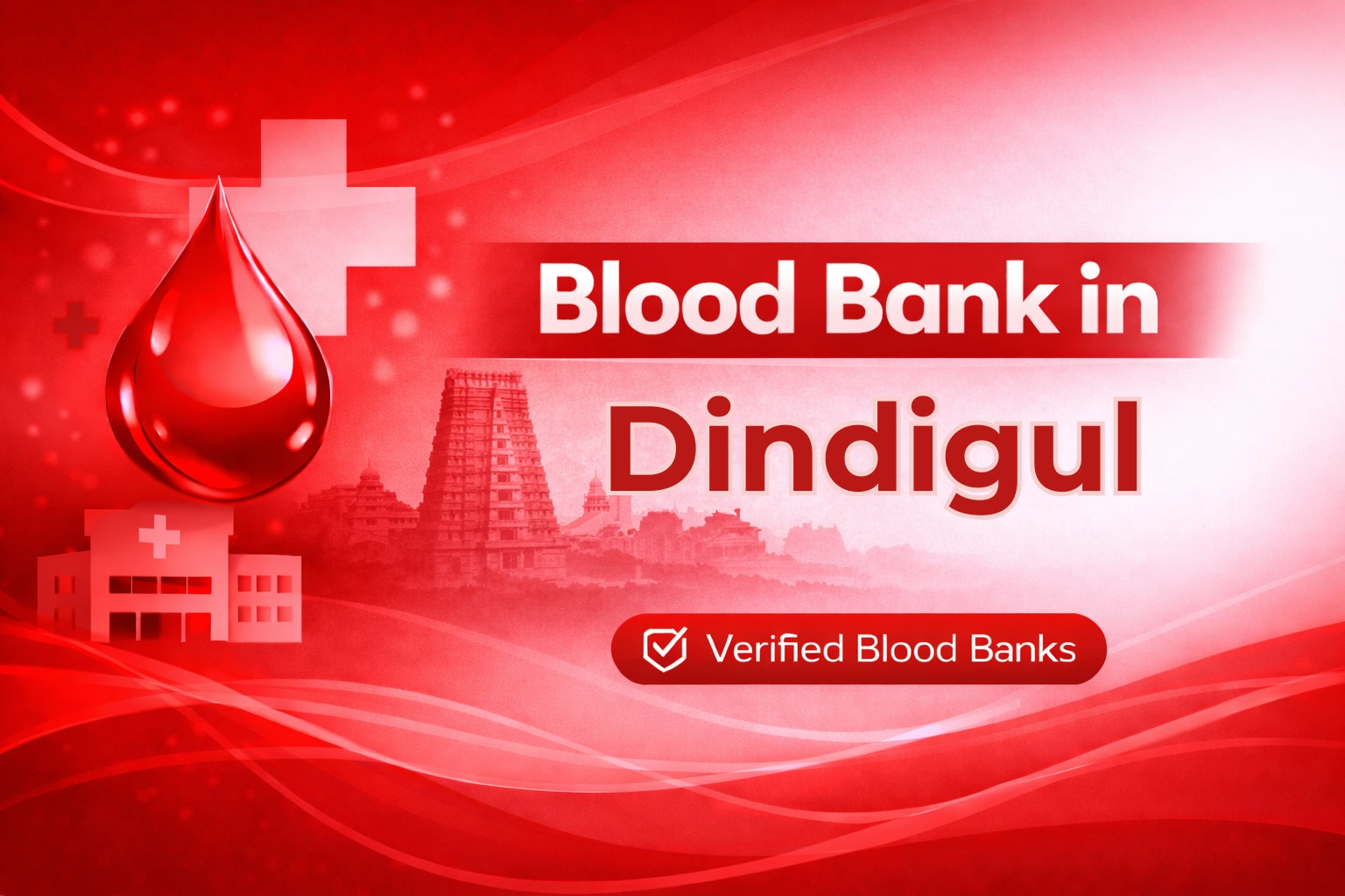 Blood Bank in Dindigul