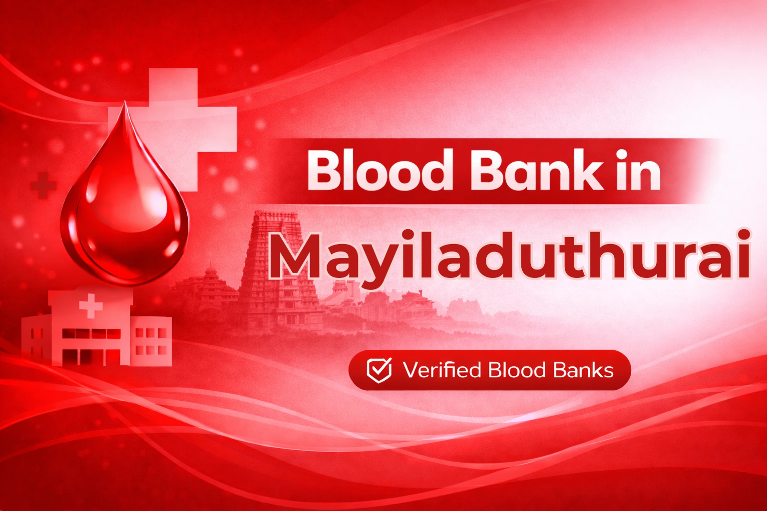 Blood Bank in Mayiladuthurai