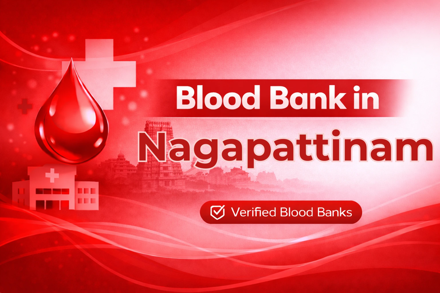 Blood Bank in Nagapattinam