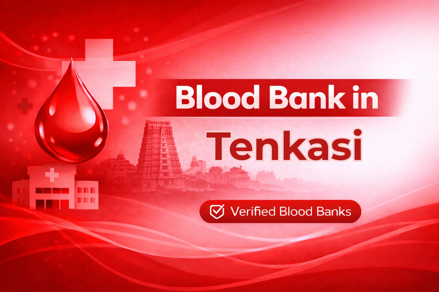 Blood Bank in Tenkasi