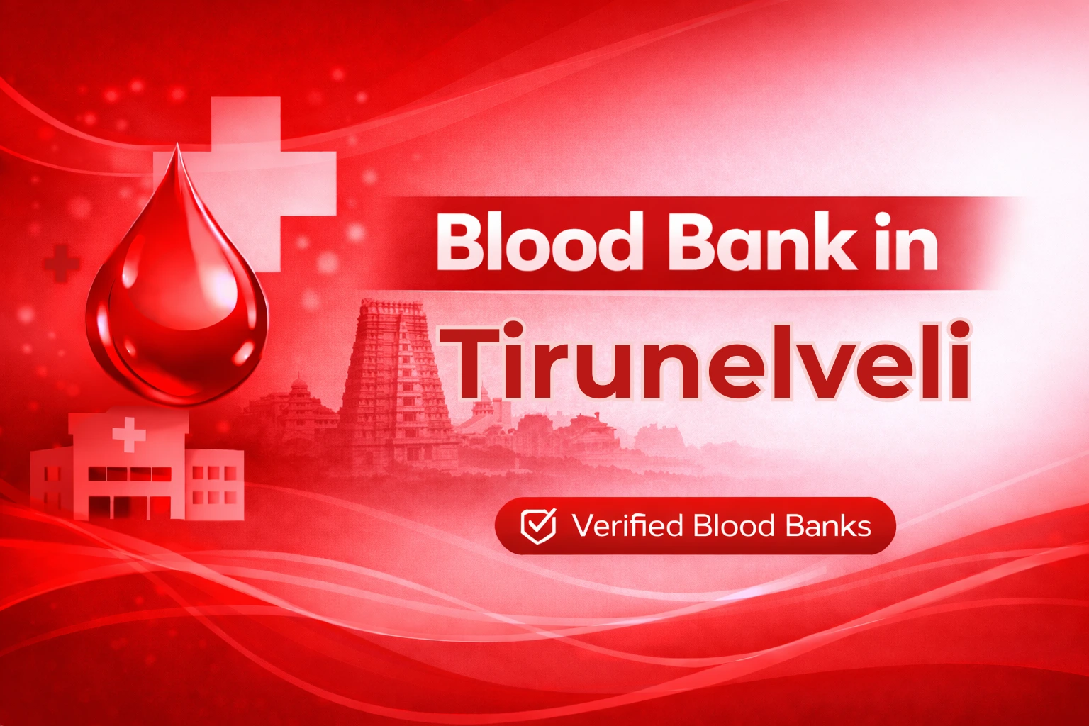 Blood Bank in Tirunelveli