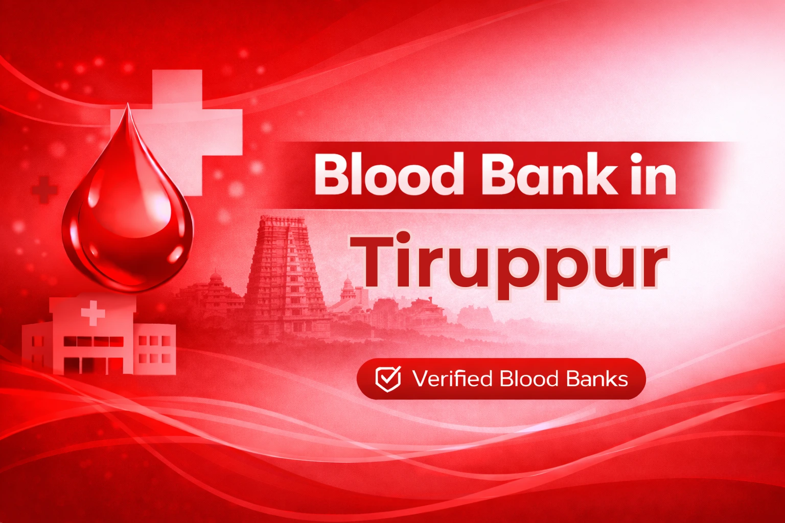 Blood Bank in Tiruppur