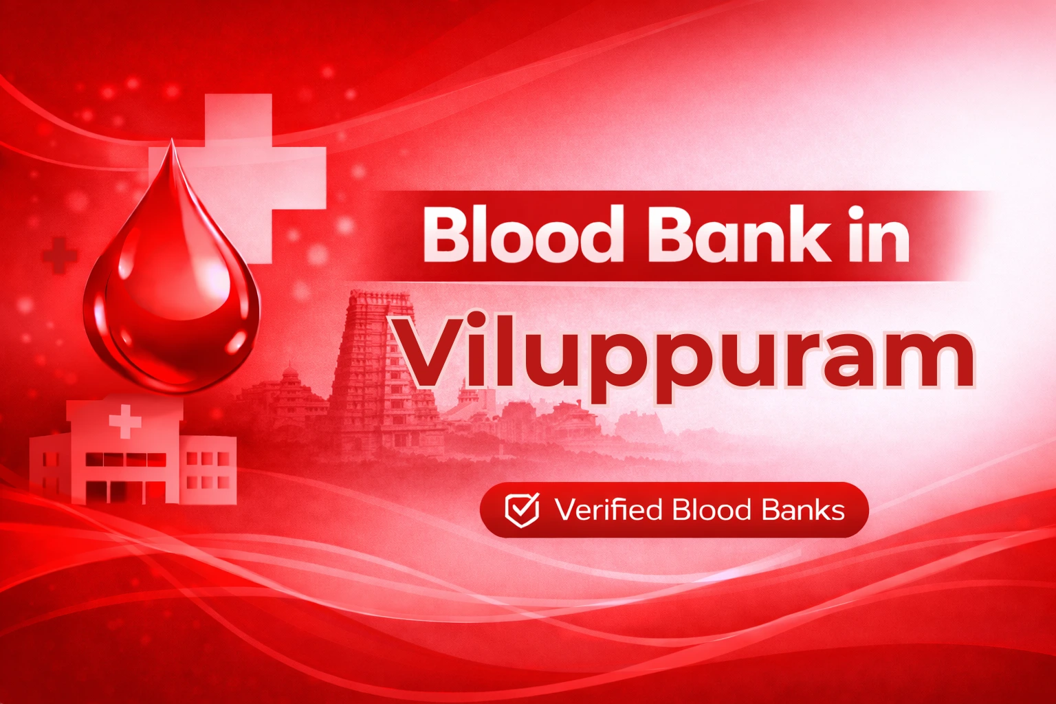Blood Bank in Viluppuram